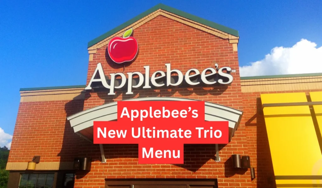Applebee's New Ultimate Trio Menu